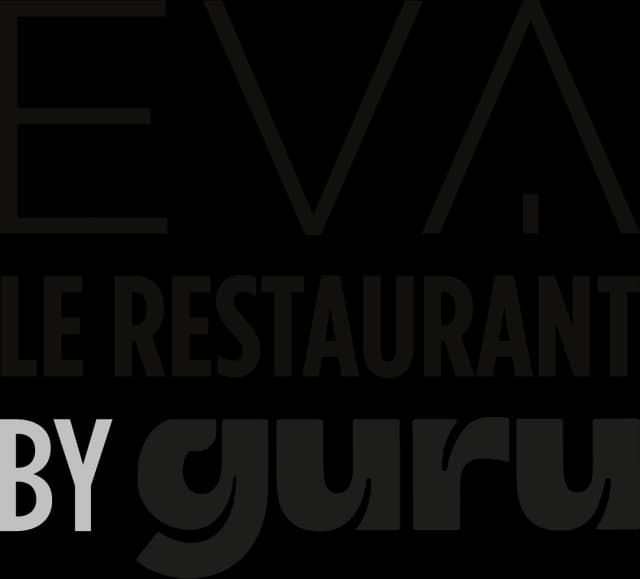 Eva le restaurant by Guru